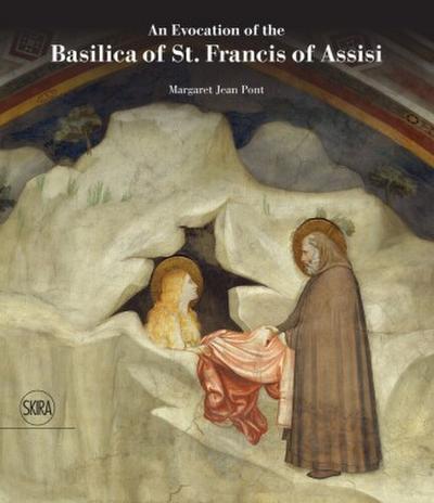 An Evocation of the Basilica of St Francis of Assisi