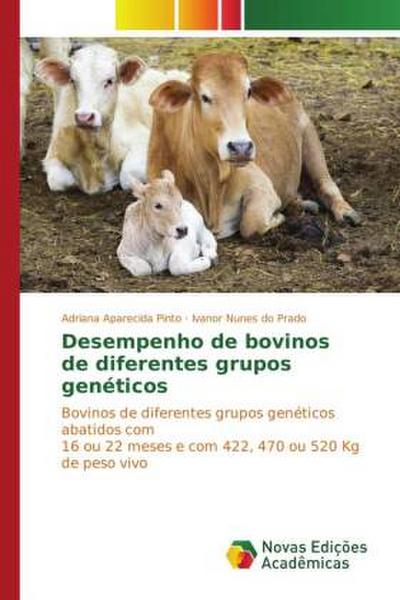 Desempenho de bovinos de diferentes grupos genéticos