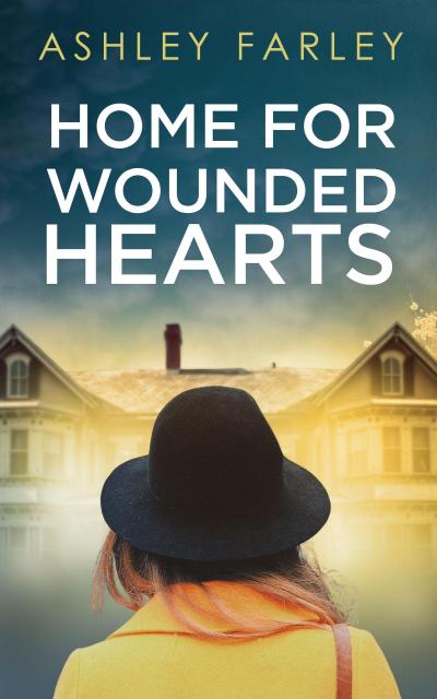 Home for Wounded Hearts
