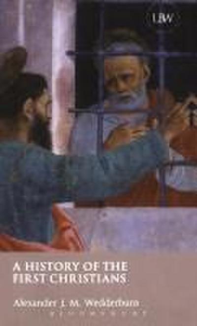 A History of the First Christians