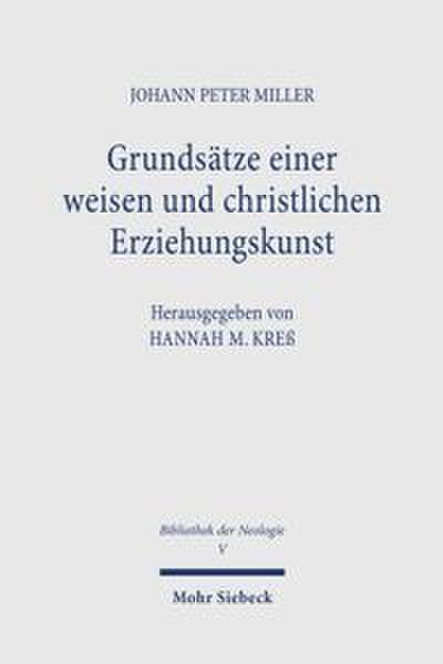 Grundsätze einer weisen und christlichen Erziehungskunst