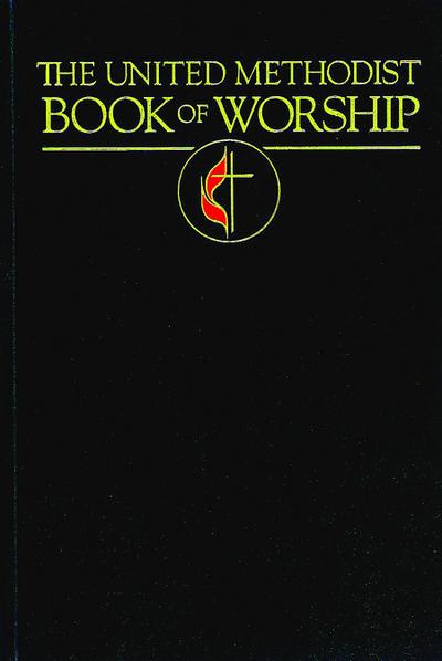The United Methodist Book of Worship