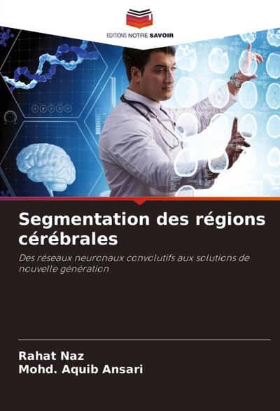 Segmentation des régions cérébrales