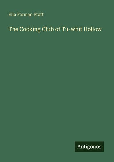 The Cooking Club of Tu-whit Hollow