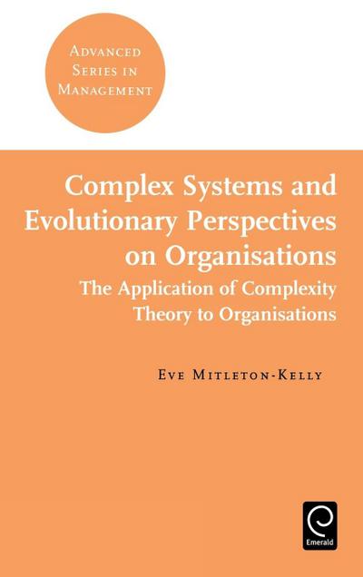 Complex Systems and Evolutionary Perspectives on Organisations