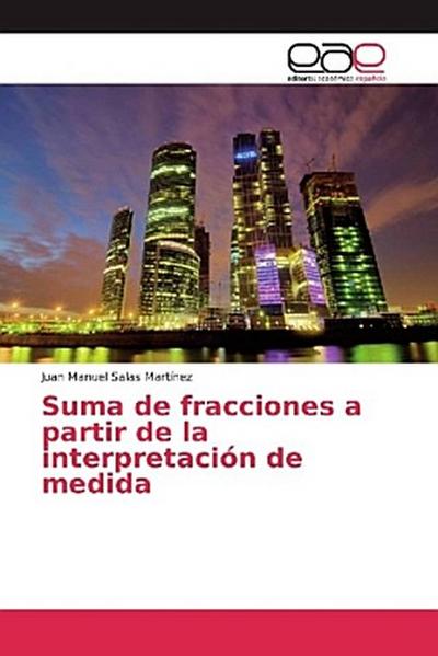 Suma de fracciones a partir de la interpretación de medida