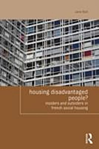 Housing Disadvantaged People?