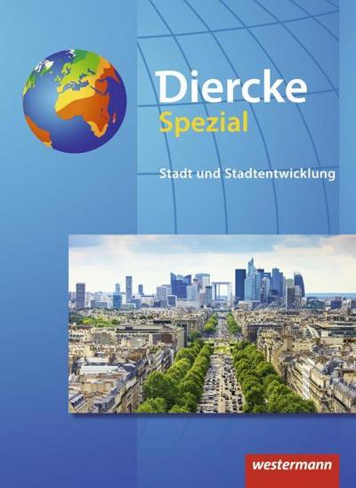 Diercke Spezial - Ausgabe 2005 für die Sekundarstufe II