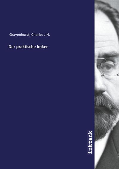 Der praktische Imker