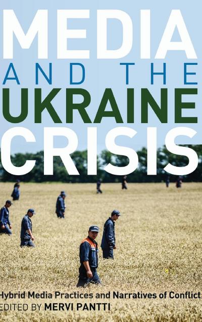 Media and the Ukraine Crisis