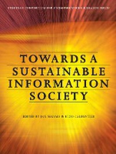 Towards a Sustainable Information Society