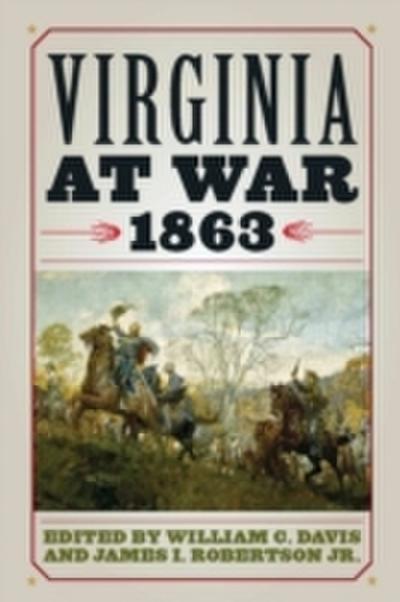 Virginia at War, 1863