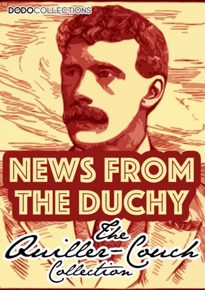 News From The Duchy