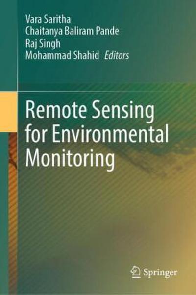 Remote Sensing for Environmental Monitoring
