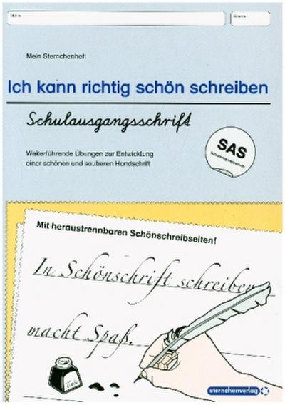 Ich kann richtig schön schreiben - Schulausgangsschrift SAS