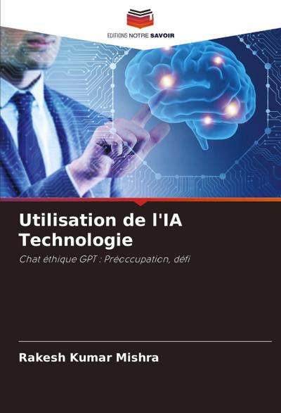 Utilisation de l’IA Technologie
