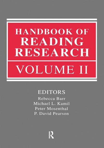 Handbook of Reading Research, Volume II