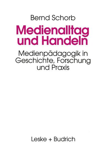 Medienalltag und Handeln