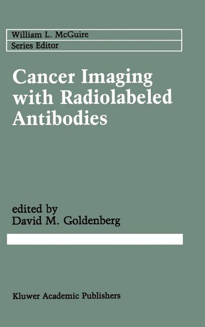Cancer Imaging with Radiolabeled Antibodies