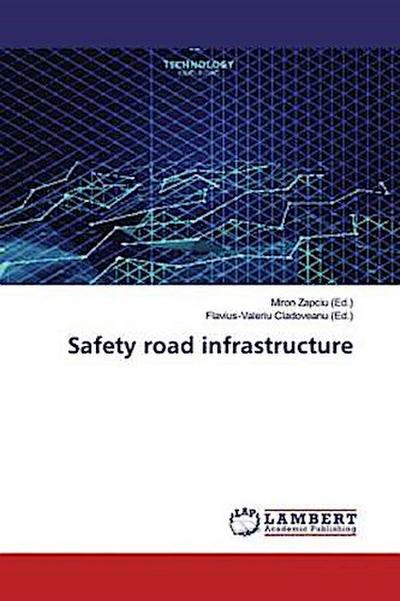 Safety road infrastructure
