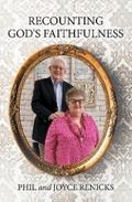 Recounting God’s Faithfulness