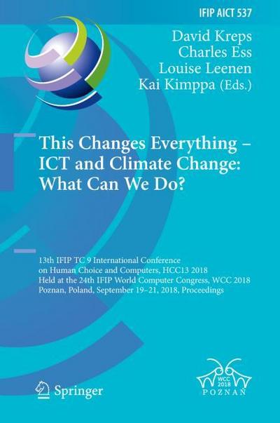 This Changes Everything ¿ ICT and Climate Change: What Can We Do?