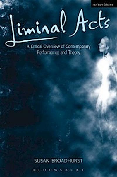 Liminal Acts