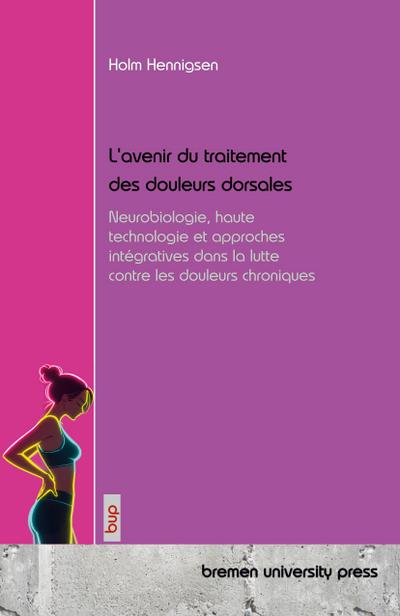 L’avenir du traitement des douleurs dorsales