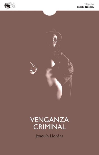 Venganza criminal