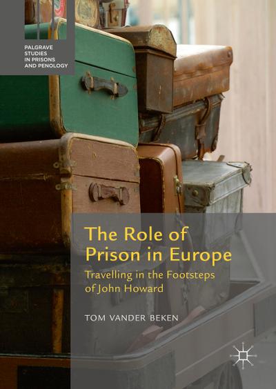 The Role of Prison in Europe