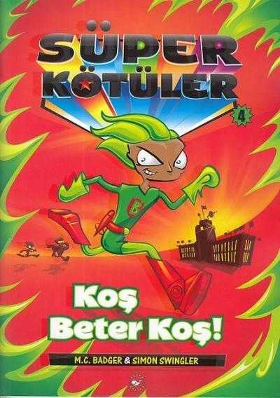 Süper Kötüler 04 - Kos Beter Kos