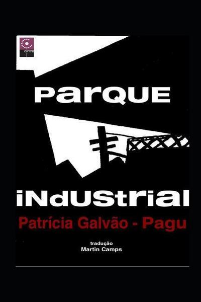 Parque Industrial: Novela Proletaria Brasileña
