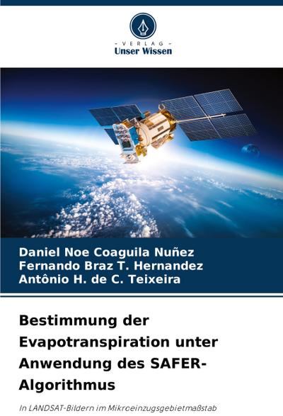 Bestimmung der Evapotranspiration unter Anwendung des SAFER-Algorithmus