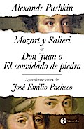 Mozart y Salieri / Don Juan o El convidado de piedra