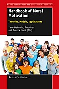 Handbook of Moral Motivation