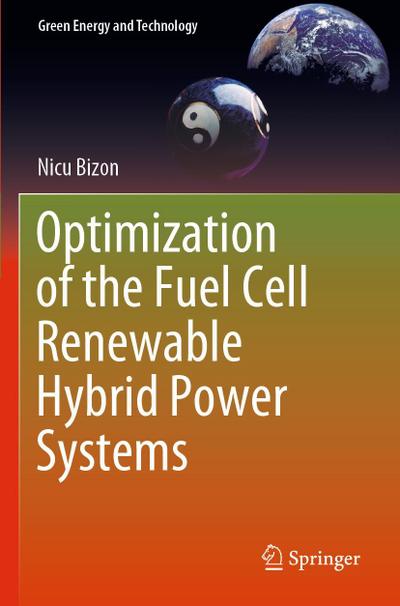 Optimization of the Fuel Cell Renewable Hybrid Power Systems
