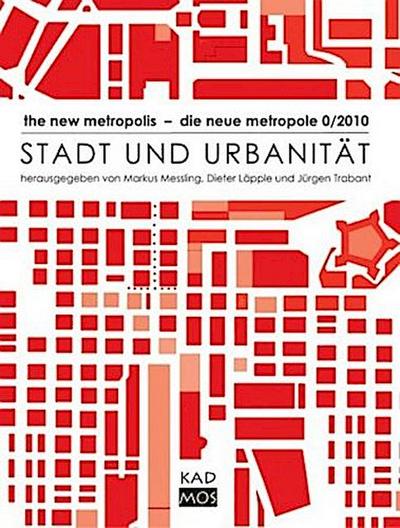 Stadt und Urbanität