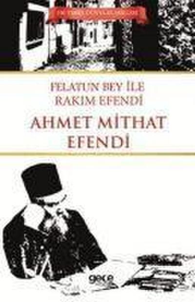 Felatun Bey ile Rakim Efendi