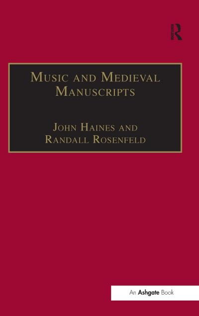 Music and Medieval Manuscripts