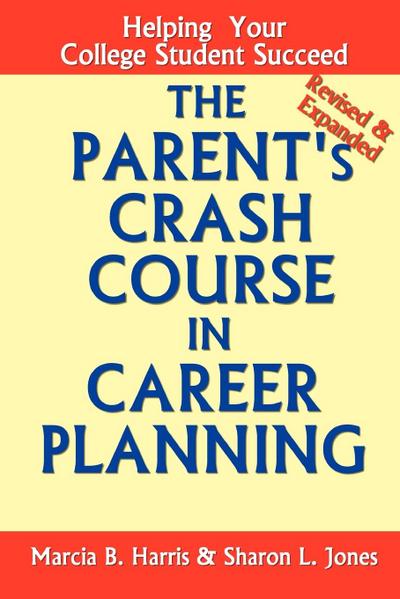The Parent’s Crash Course in Career Planning