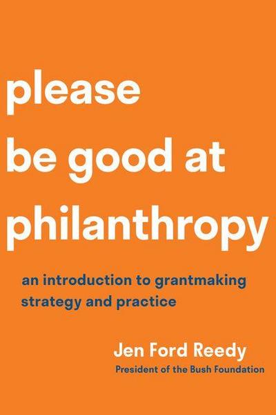 Please Be Good at Philanthropy