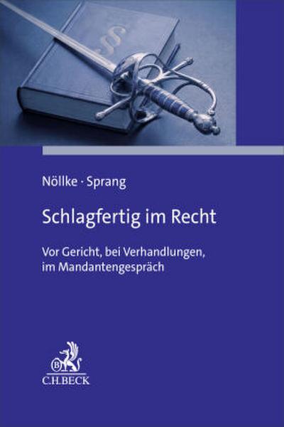 Schlagfertig im Recht