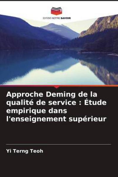 Approche Deming de la qualité de service : Étude empirique dans l’enseignement supérieur