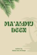 MA’ALIMU-DEEN