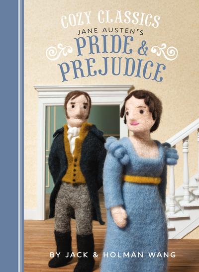 Cozy Classics: Pride & Prejudice