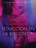 Seducción en la biblioteca