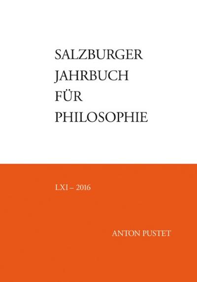 Salzburger Jahrbuch für Philosophie LXI/2016