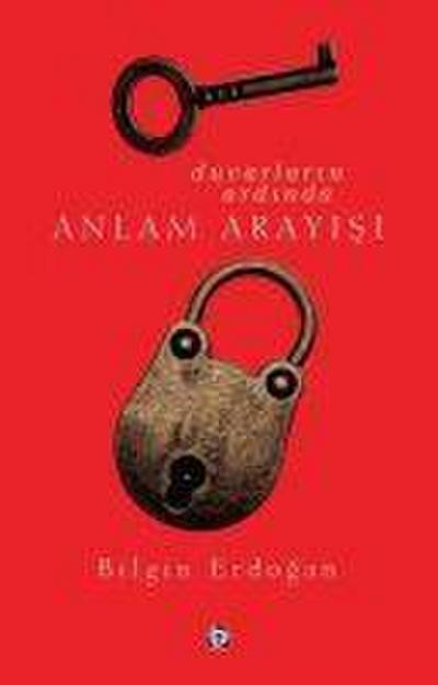 Duvarlarin Ardinda Anlam Arayisi