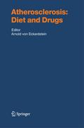 Atherosclerosis: Diet and Drugs
