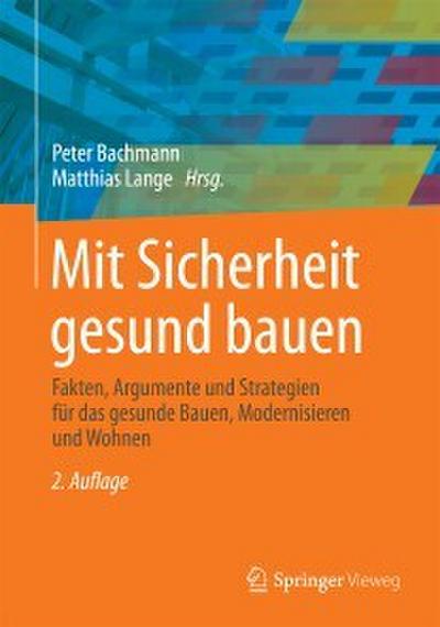 Mit Sicherheit gesund bauen